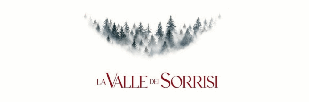 la valle dei sorrisi
